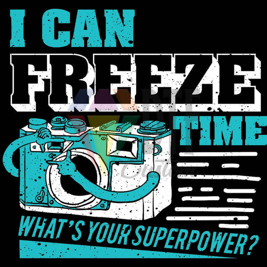 Freeze Time DTF transfer design